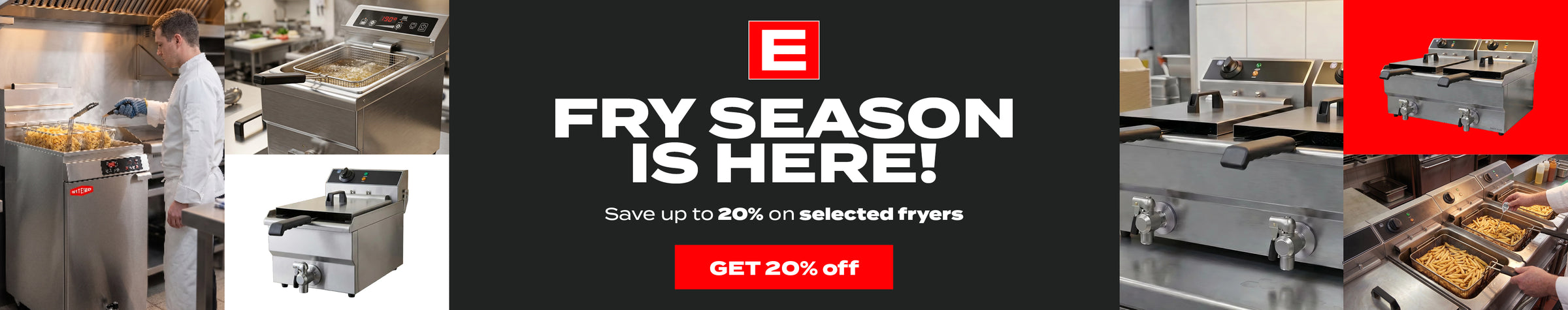 Fry season is here! Save 20% off selected fryers.