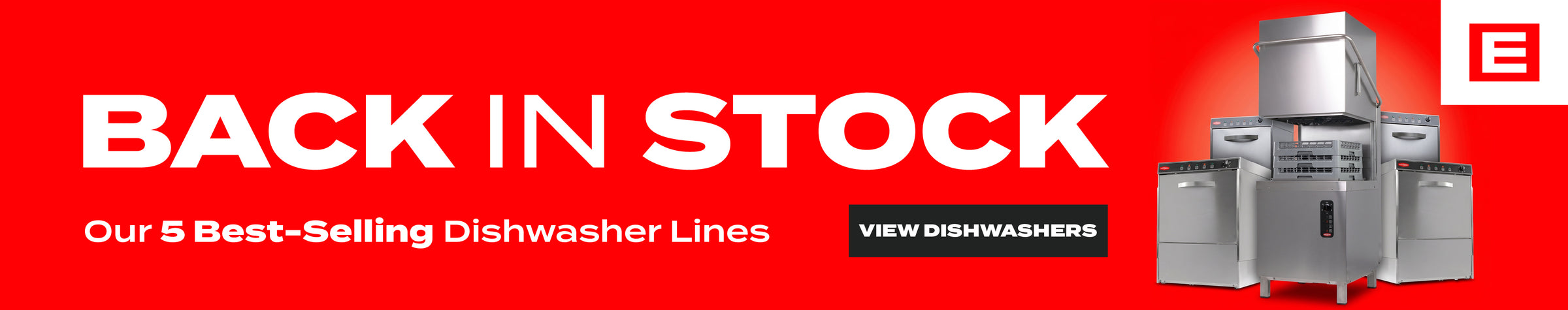 Our best-selling dishwasher lines are back in stock!