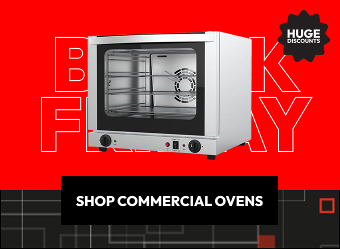 Black Friday 2025 Shop Commercial Ovens