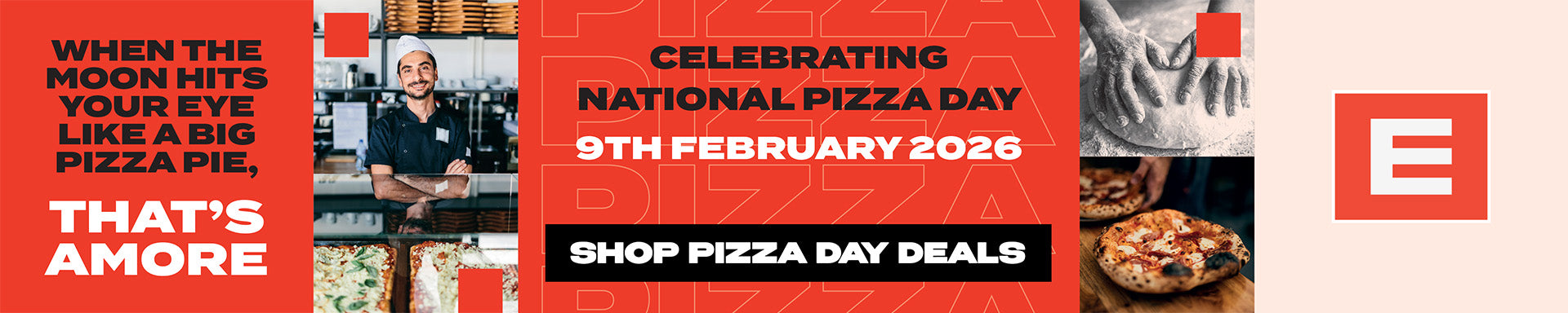 Shop National Pizza Day deals at E Catering